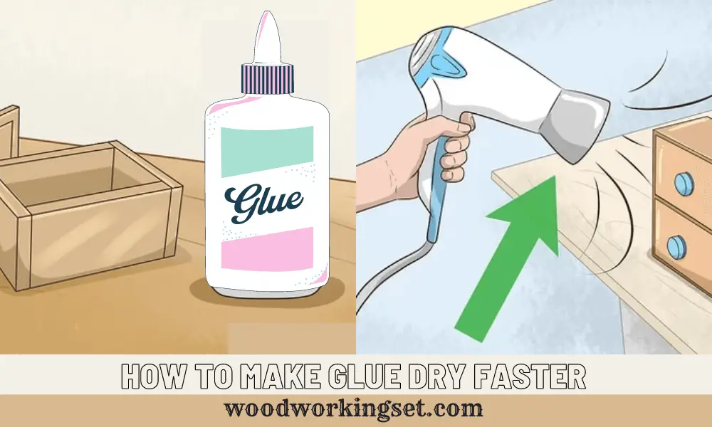 How-to-Make-Glue-Dry-Faster