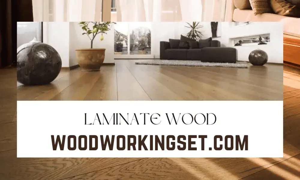 How To Laminate Wood