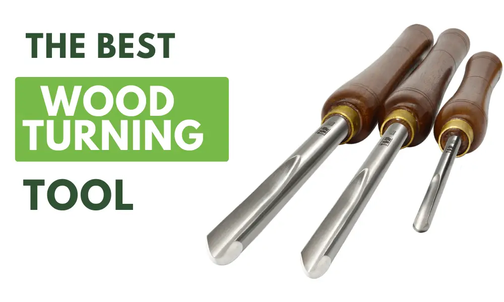 best wood turning tool