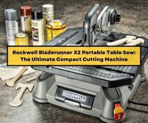 Rockwell Bladerunner X2 Portable Table Saw