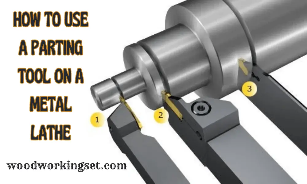 How to Use a Parting Tool on a Metal Lathe
